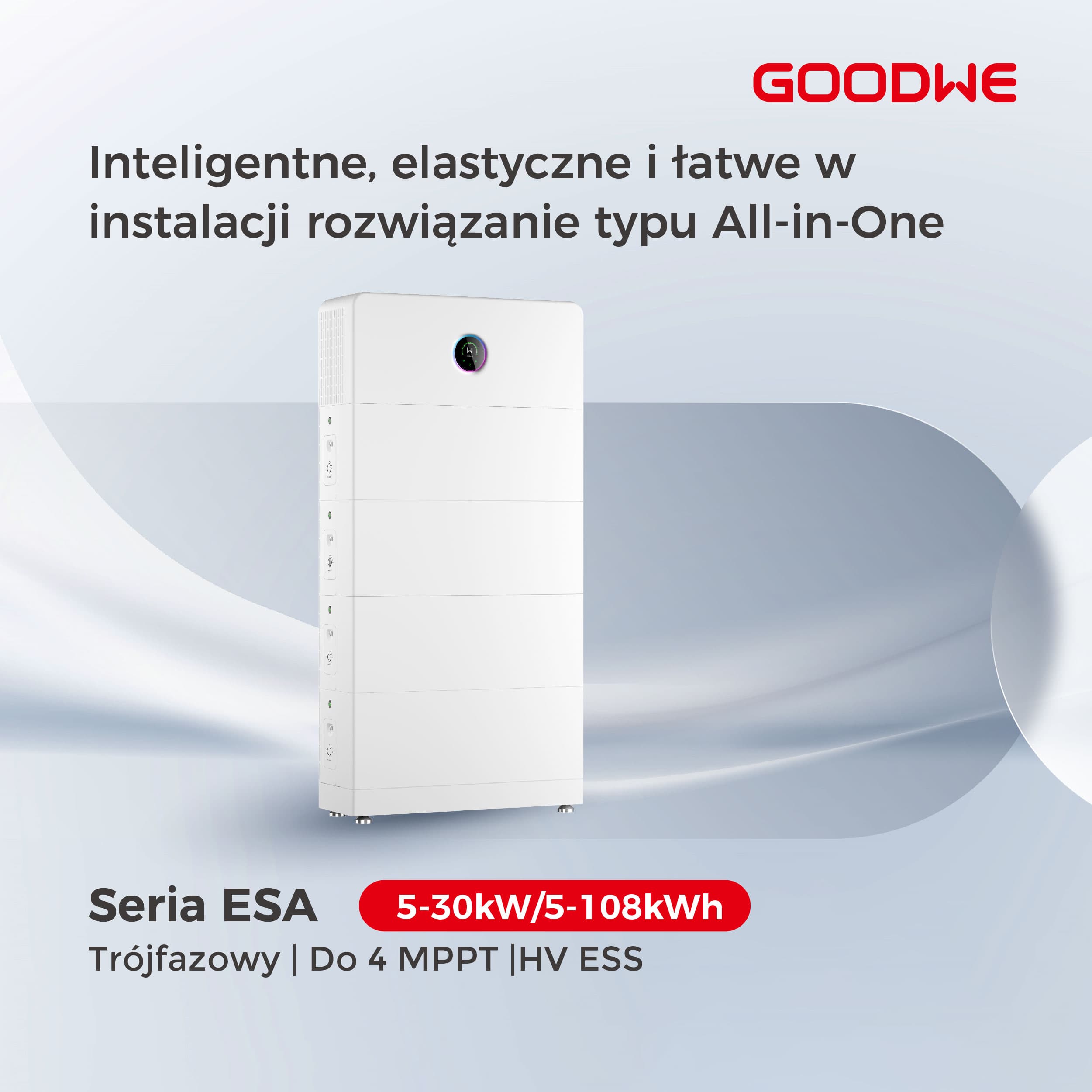 GoodWe ESA: inteligentne, elastyczne i łatwe w instalacji rozwiązanie typu All-in-One